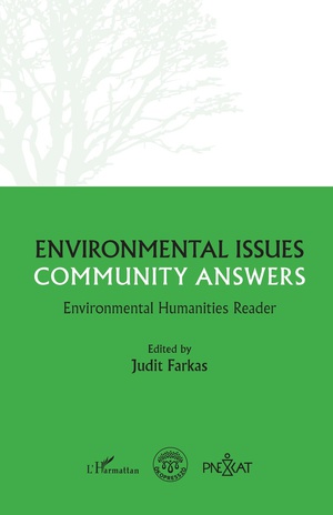 Environmental Questions, Community Responses : Environmental Humanities Reader 