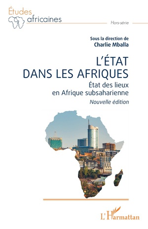 L'etat Dans Les Afriques : Etat Des Lieux En Afrique Subsaharienne 