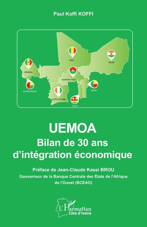 Uemoa : Bilan De 30 Ans D'integration Economique 