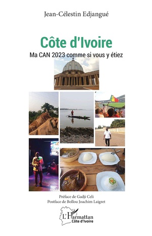 Cote D'ivoire : Ma Can 2023 Comme Si Vous Y Etiez 