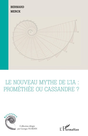Le Nouveau Mythe De Lia : Promethee Ou Cassandre ? 