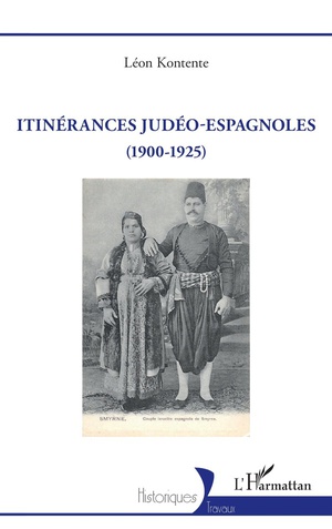 Itinerances Judeo-espagnoles (1988-1925) 