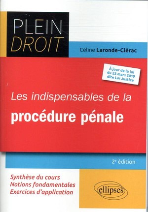 Les Indispensables De La Procedure Penale - 2e Edition 