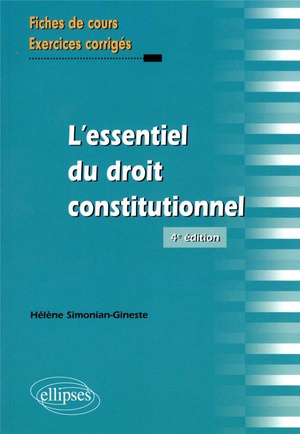 L'essentiel Du Droit Constitutionnel (4e Edition) 