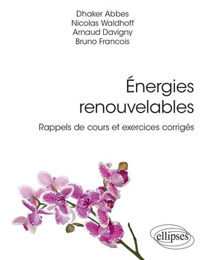 Energies Renouvelables : Rappels De Cours Et Exercices Corriges 