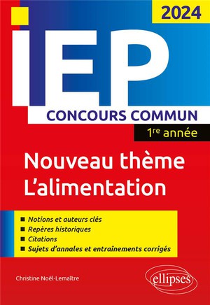 Iep, Concours Commun ; 1re Annee : Le Corps, L'alimentation (edition 2024) 