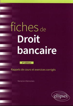 Fiches De Droit Bancaire (4e Edition) 