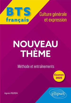 Bts Tout-en-un Methodes Et Entrainements : Francais, Culture Generale Et Expression ; A Table ! Formes 
