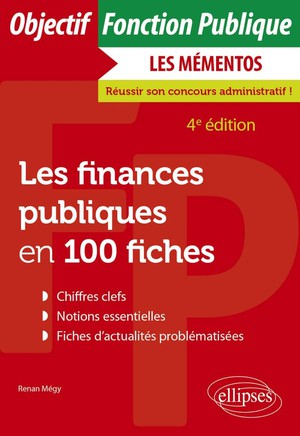 Les Finances Publiques En 100 Fiches (4e Edition) 