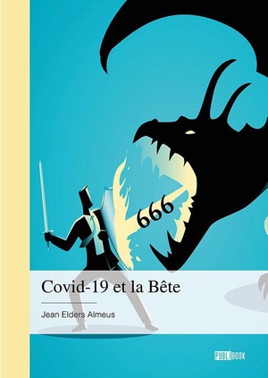 Covid-19 Et La Bete 