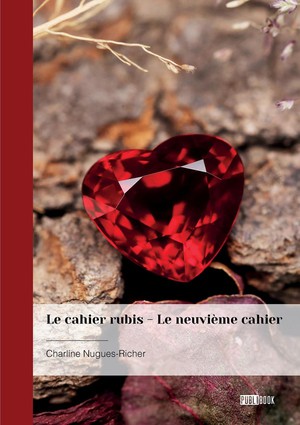 Le Cahier Rubis - Le Neuvieme Cahier 