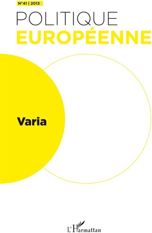 Revue Politique Europeenne Tome 41 : Varia 