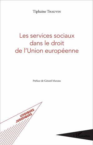 Les Services Sociaux Dans Le Droit De L'union Europeenne 