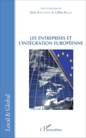 Les Entreprises Et L'integration Europeenne 