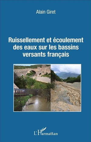 Ruissellement Et Ecoulement Des Eaux Sur Les Bassins Versants Francais 