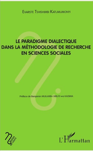 Le Paradigme Dialectique Dans La Methodologie De Recherche En Sciences Sociales 