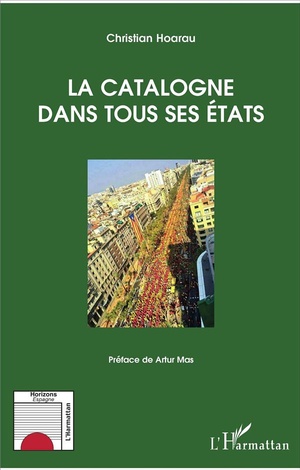 La Catalogne Dans Tous Ses Etats 