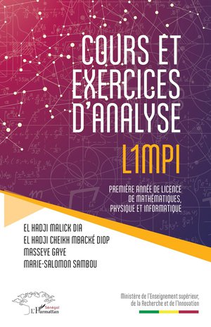 Cours Et Exercices D'analyse L.1mp1 ; Premiere Annee De Licence De Mathematiques, Physique Et Informatique 