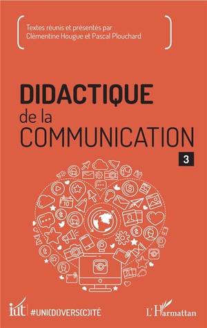 Didactique De La Communication T.3 