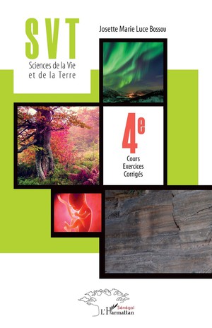 Sciences De La Vie Et De La Terre 4e ; Cours Exercices Corriges 