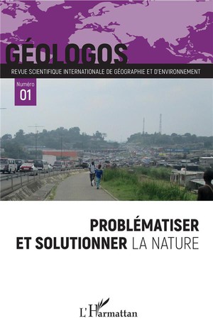 Problematiser Et Solutionner La Nature T.1 
