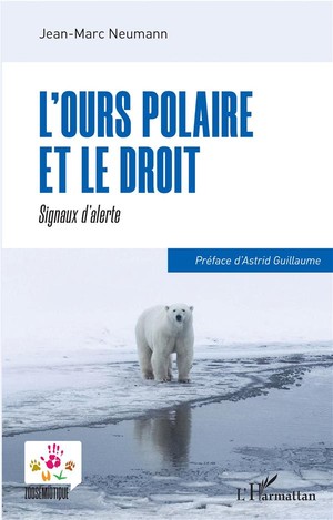 L'ours Polaire Et Le Droit ; Signaux D'alerte 