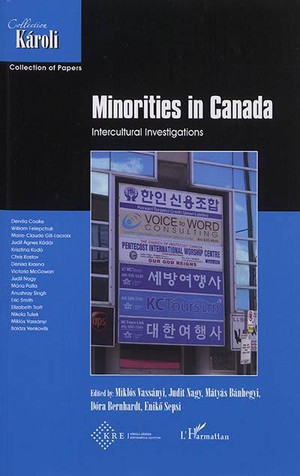 Minorities In Canada ; Intercultural Investigations 