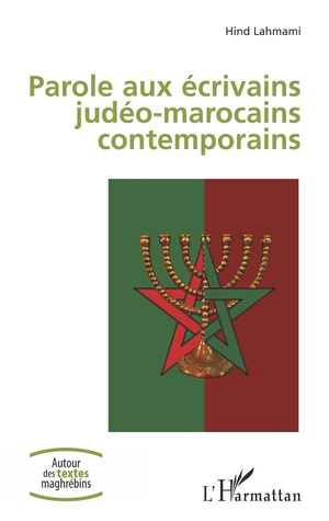 Parole Aux Ecrivains Judeo-marocains Contemporains 