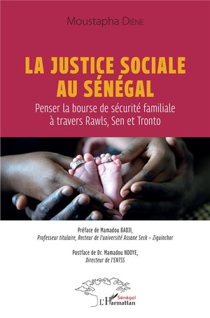 La Justice Sociale Au Senegal : Penser La Bourse De Securite Familiale A Travers Rawls, Sen Et Tront 