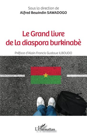 Le Grand Livre De La Diaspora Burkinabe 