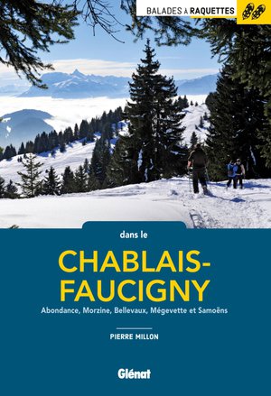 Chablais-Faucigny / Abondance / Morzine  