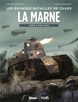 La Marne : Tenir A Tout Prix 