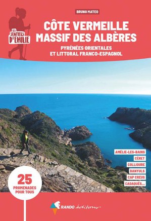 Côte Vermeille & Massif Albères sentiers émilie 25 prom.