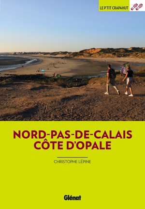 Nord-Pas-de-Calais & Côte d'Opale - balades en famille  