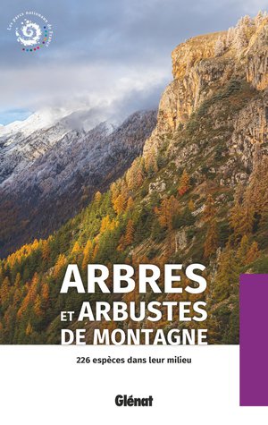 Arbres Et Abustes De Montagne (2e Edition) 