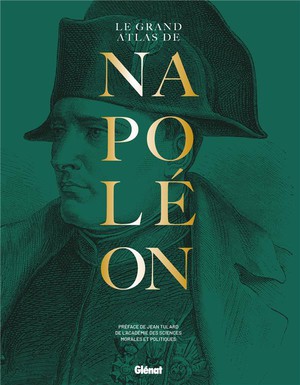 Le Grand Atlas De Napoleon (4e Edition) 