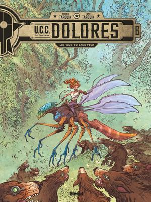 U.c.c. Dolores Tome 6 : Les Yeux Du Sans-peur 