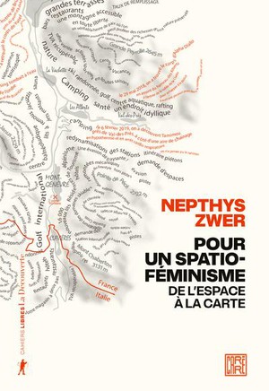 Pour Un Spatio Feminisme : De L'espace A La Carte 