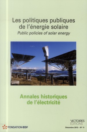 Annales Historiques De L'electricite T.11 ; Politiques Solaires 