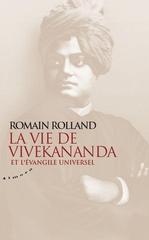 La Vie De Vivekananda Et L'evangile Universel 