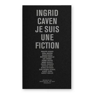 Ingrid Caven - Je Suis Une Fiction 