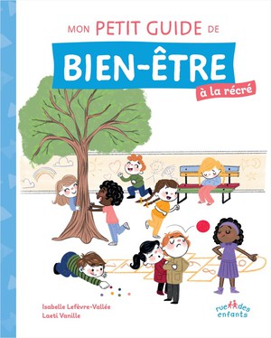 Mon Petit Guide De Bien-etre A La Recre : Avec Des Conseils Pratiques, Des Exercices De Relaxation Et Des Astuces 