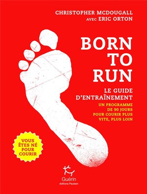 Born To Run, Le Guide D'entrainement : Tome 2 