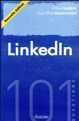 101 Questions ; Linkedin (2e Edition) 