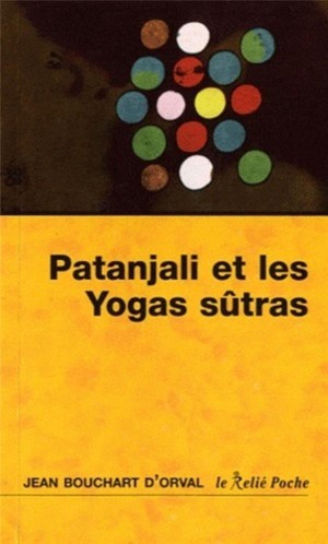 Patanjali Et Les Yogas Sutras 
