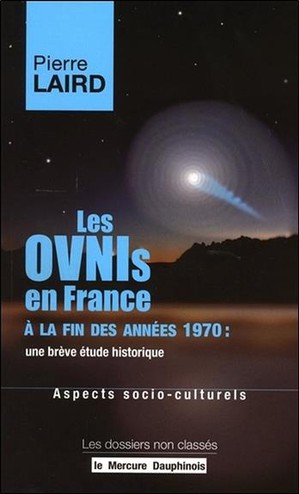 Ovnis En France A La Fin Des Annees 1970 : Une Breve Etude Historique ; Aspects Socio-culturels 