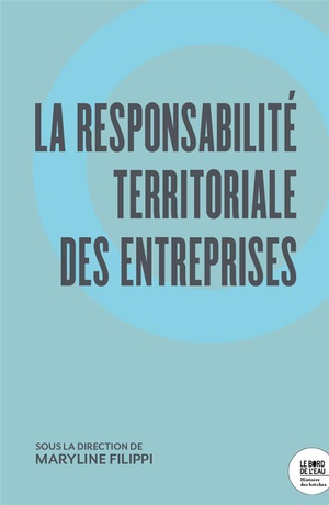 La Responsabilite Territoriale Des Entreprises 