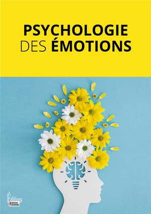 Psychologie Des Emotions 