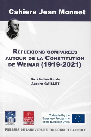 Reflexions Comparees Autour De La Constitution De Weimar (1919-2021) 