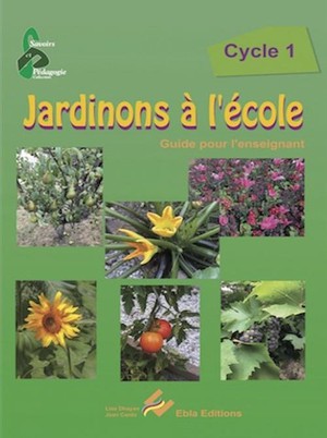 Jardinons A L Ecole Cycle 1 